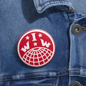 Show Your Support with Custom Pins: Get these White IWW Logo Pin Buttons