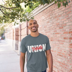 Union Thug T-Shirt - Political Apparel for Workers and Labor Activists