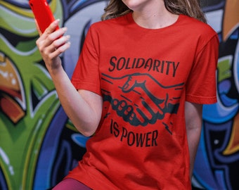Solidarity is Power Design Short Sleeve Tee