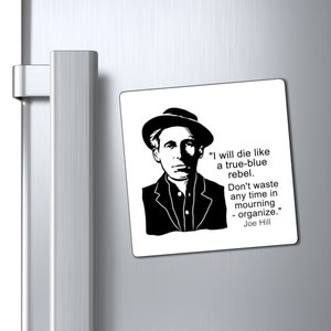 Organize with Joe Hill: Rebel Spirit Magnet
