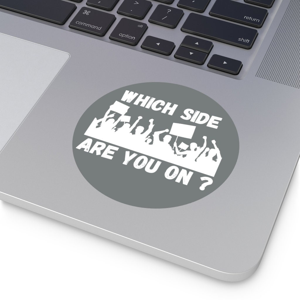 Which Side Are You On Florence Reece Vinyl Sticker A Bold Etsy