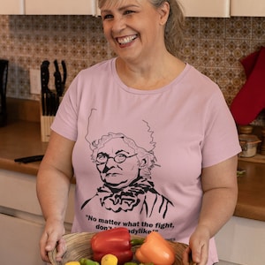 Inspiring Statement Tee: &#39;No Matter What the Fight, Don&#39;t be Ladylike&#39; (Mother Jones)