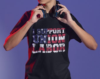 I Support Union Labor American Flag T-Shirt