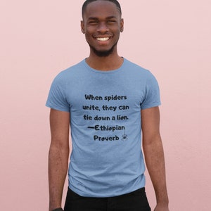 Unite and Conquer: Spider vs Lion Ethiopian Proverb Tee