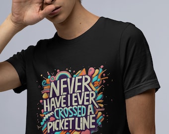 Picket Line Solidarity Tee: Union Strong Unisex Shirt