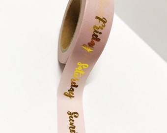 Days Of The Week Washi Tape, Weekly Planner, 15mm Washi Tape, Washi Tape, Bullet Journal Accessories, Gold Foil Washi Tape, Pink Washi Tape