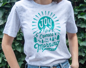 Camiseta unisex Joy Comes in the Morning – Salmo 30:5 – Camiseta cristiana ilustrada