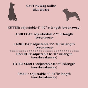May include: Size guide for cat and tiny dog collars.  The guide shows the adjustable length of the collars in inches, with breakaway options for kittens, adult cats, and large cats.  Tiny dog collars are non-breakaway.
