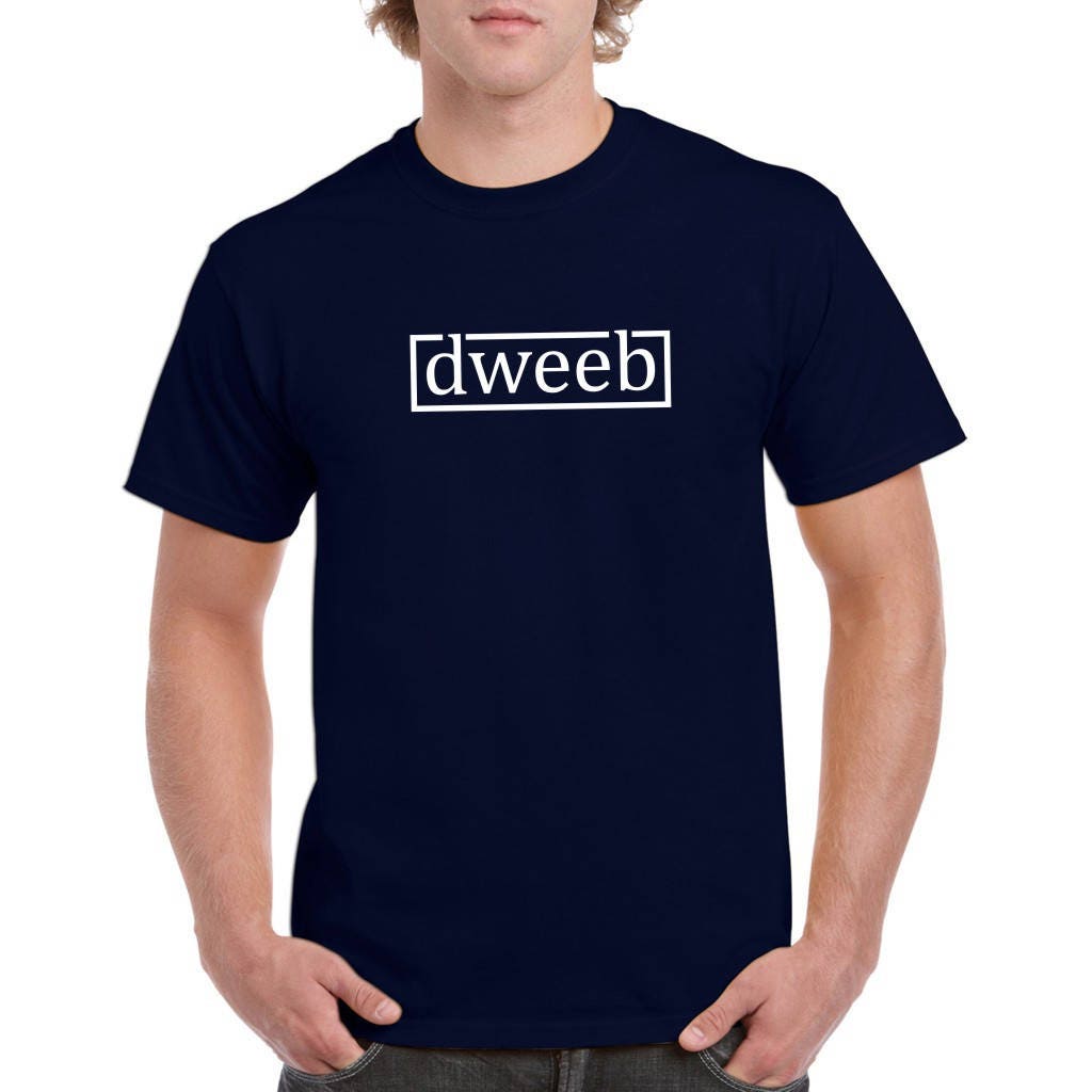 dweeb t shirt