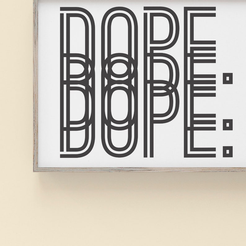 Dope Wall Art Print Typography Art Poster Home Decor Black and Etsy