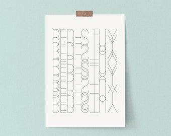 Bed-Stuy Modern Art Typography Print, Black and White Minimalist Wall Decor, Office Decor, Dorm Wall Art Travel Poster