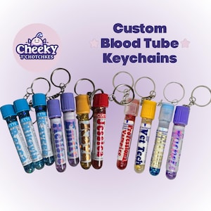 Blood tube phlebotomist keychain custom for medicine, doctors, veterinary, vet tech, tech week #actuallyHandMade