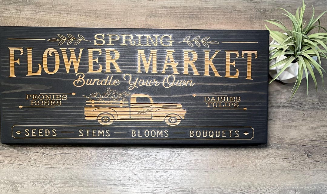 Rustic Engraved Sign Rustic Farmhouse Laser Engraved Unique Wall Sign Black Flower Market ...