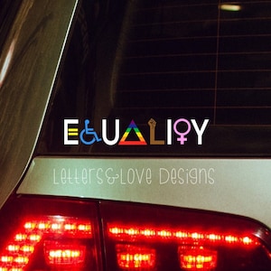 Equality Vinyl Decal 10.3&quot; x 1.9&quot; - Just Be Nice, Love Each Other, Hippie, Peace - Letters And Love Designs