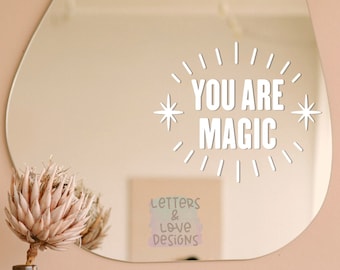 You Are Magic Starburst Affirmation Vinyl Decal - Positive Self Talk, Hippie, Peace, Love - Letters And Love Designs