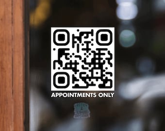 Appointments Only QR Code Vinyl Decal - Advertise Your Business, Shop, Email, Website, Video, and more - Letters And Love Designs