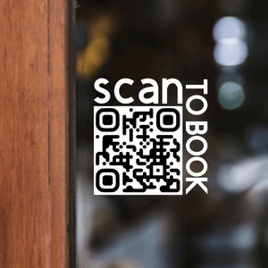 Scan To Book With Custom QR Code Vinyl Decal - Promote Scheduling Set Appointment - Letters And Love Designs