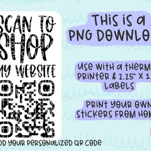 Skanuj, aby kupić mój kod QR na stronie internetowej - PNG Termiczna etykieta samoprzylepna do drukarki Natychmiastowe pobieranie 2,25” x 1,25” - Letters And Love Designs