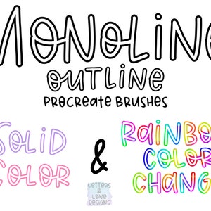 May include: MonoLine Outline Procreate Brushes: A digital art resource featuring brushes for creating outlines, solid colors, and rainbow color changes. The image shows the words "MonoLine Outline Procreate Brushes" in black, "Solid Color" in purple and pink, and "Rainbow Color Change" in rainbow colors.