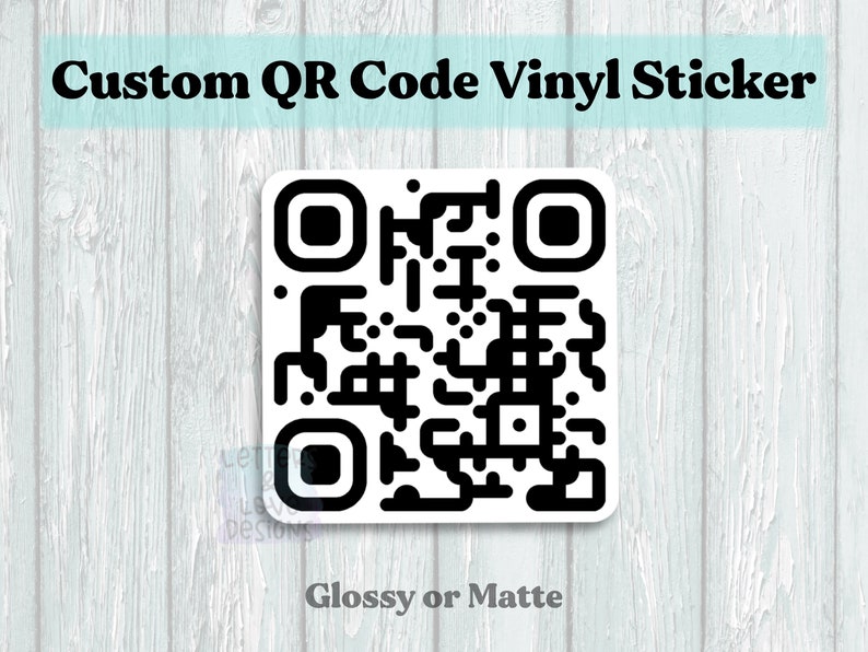 Custom QR Code Vinyl Sticker Scannable Advertise Your Etsy