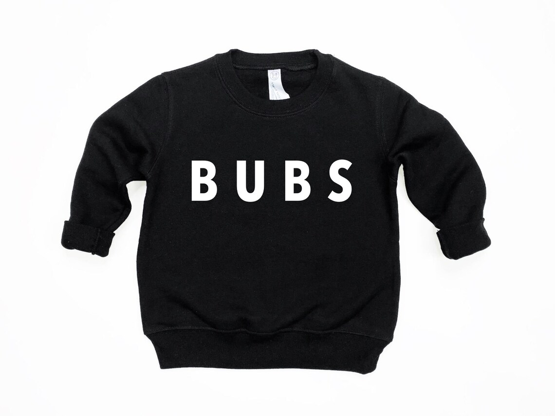 bubs sweatshirt