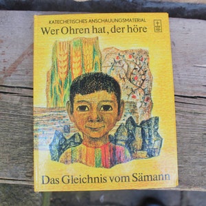 He who has ears, let him hear | The Parable of the Sower | Catechetical Visual Material | 1980 GDR