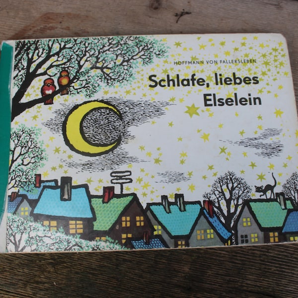 Livre d'images "Dors, chère Elselein" L'éditeur de livres pour enfants Berlin 1980 RDA