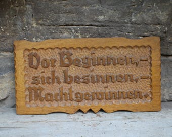 Carved inscription image / "Before beginning, reflect, gain power" / Old German script / Vintage 60s 70s