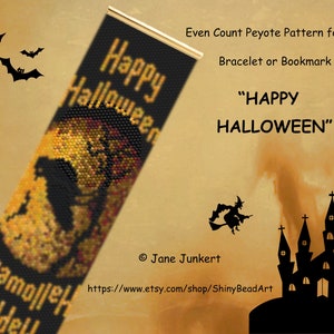 May include: A black and gold beading pattern for a bracelet or bookmark with the text "Happy Halloween" and a witch flying on a broomstick. The pattern is designed for even count peyote stitch.