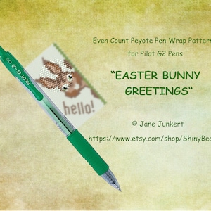 Pen Wrap Pattern / Pen Cover Pattern / Peyote Pattern  &quot;EASTER BUNNY Greetings&quot; /Pdf ENGLISH / fits G2 pen by Pilot