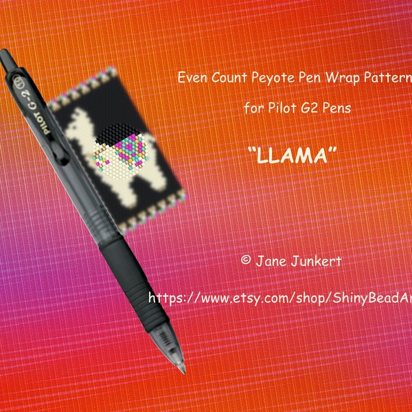 Pen Wrap, Pen Cover Pattern / « LAMA » / Pdf en ANGLAIS / Pen Wrap Pattern / Pen Cover Pattern / pour stylos gel Pilot G2