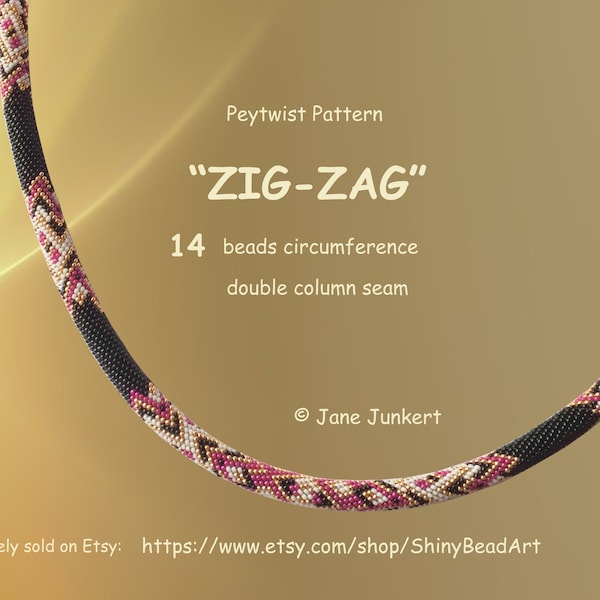 ZIG-ZAG / Peyote avec un motif Twist / Patron Peytwist / Patron Pwat /pdf ANGLAIS / instructions avec tableau de mots