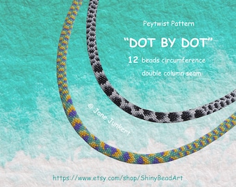 DOT by DOT / Peyote with a Twist not Crochet Pattern / Peytwist Pattern / Pwat Pattern / pdf ENGLISH / Tutorial with word chart