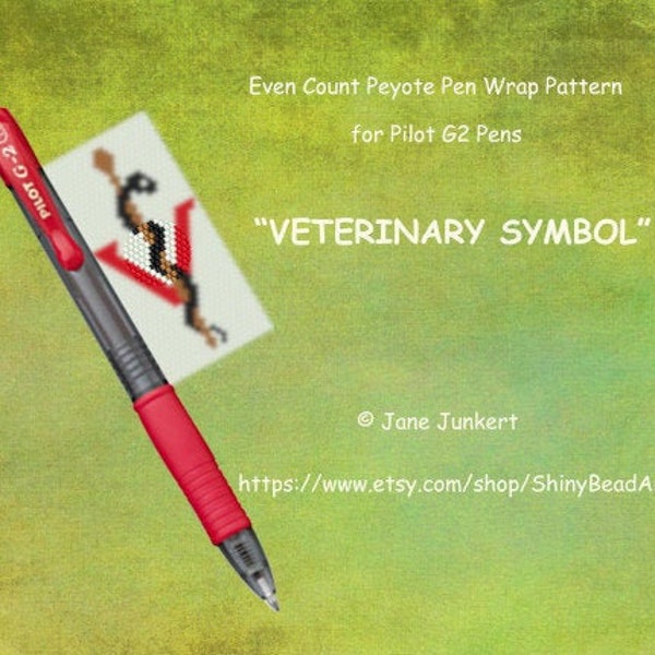 Pen Wrap Pattern / Pen Cover Pattern / Peyote Pattern  "VETERINARY SYMBOL - Rod of Asclepius" /Pdf ENGLISH / fits G2 pen by Pilot