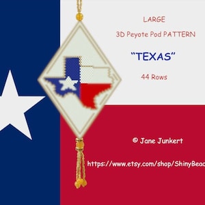 May include: A large 3D peyote pod pattern of the state of Texas, with the Texas flag colors, red, white, and blue. The pattern is 44 rows and is labeled "TEXAS".