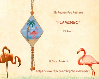 FLAMINGO / 3D Peyote Pod Pattern / pdf English / with many Graphics and Word Chart