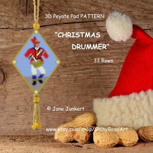 CHRISTMAS DRUMMER / 3D Peyote Pod Pattern / pdf ENGLISH / with many Graphics and Word Chart