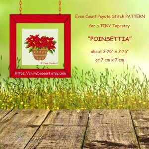 Peut inclure: Une plante de poinsettia rouge et verte dans un pot brun, avec le texte "Even Count Peyote Stitch PATTERN for a TINY Tapestry "POINSETTΙΑ" about 2.75" x 2.75" or 7 cm x 7 cm https://shinybeadart.etsy.com"