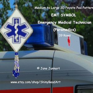 May include: A white and blue beaded star of life pendant with a silver and blue tassel. The pendant is hanging from a white ambulance with a red cross on the side. The text on the image reads "Medium to Large 3D Peyote Pod Pattern EMT SYMBOL Emergency Medical Technician (Paramedics) 39 Rows".