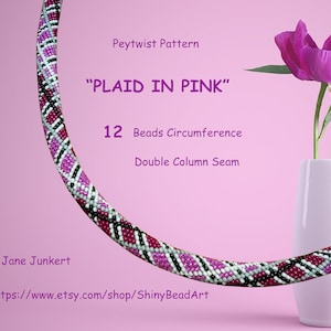 PLAID In PINK / Peyote with a Twist not Crochet Pattern / Peytwist Pattern / Pwat Pattern / pdf ENGLISH / Tutorial with word chart