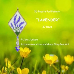 LAVENDER / 3D Peyote Pod Pattern / pdf ENGLISH / with many Graphics and Word Chart