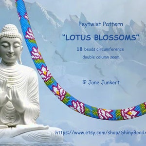 May include: Peytwist beading pattern for a "LOTUS BLOSSOMS" bracelet, featuring a blue, green, white, and pink beaded design with a white Buddha statue in the background. The pattern is for an 18 bead circumference bracelet with a double column seam.