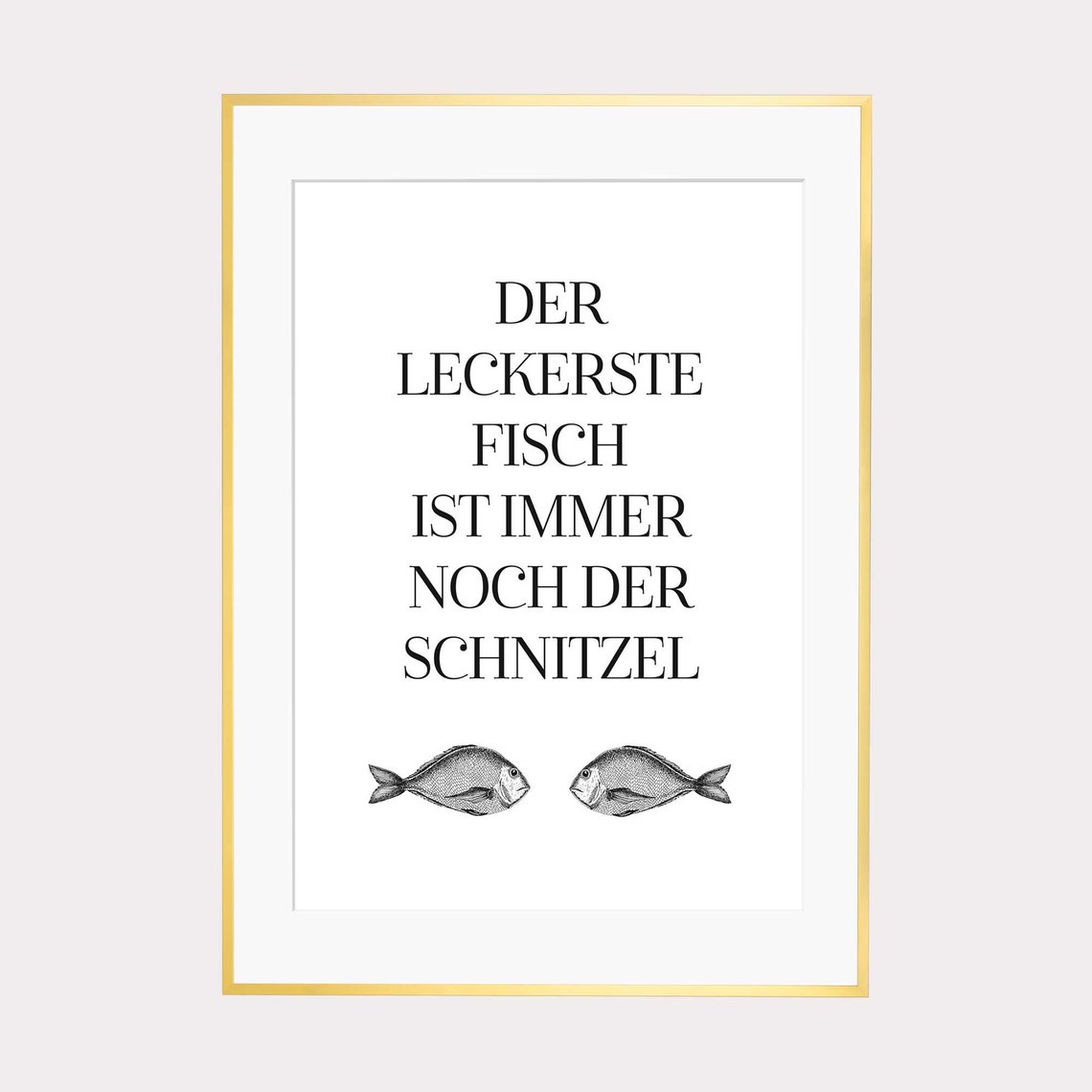 Poster Spruch Der leckerste Fisch ist immer noch der Etsy