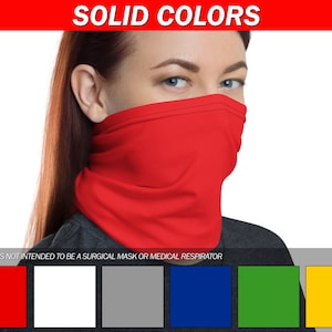 Washable Face Mask, Face Cover, Neck Gaiter, Solid Colors