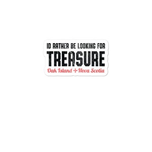 Oak Island Rather Be Funny Vintage Treasure Hunting Gift Sticker - Bobby Dazzler, Templar, Metal Detector, Treasure & Pirate Gift
