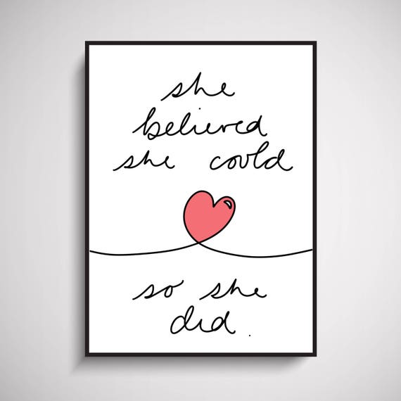 She Believed She Could So She Did Wall Art Print Etsy