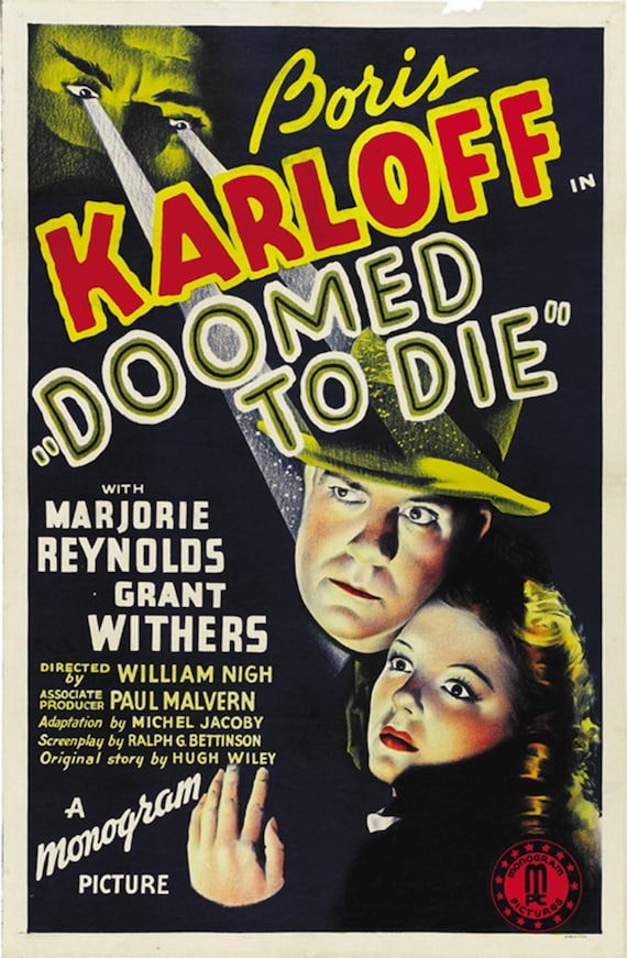 Doomed to Die 1940 Boris Karloff Horror Movie Poster Reprint 24x36 Inches -  Etsy Israel