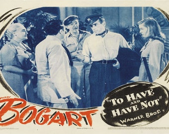 To have & have not 1944 Humphrey Bogart movie poster reprint