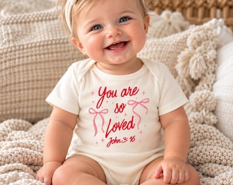 You Are So Loved Baby Shirt, John 3:16 Christian Baby Tee, Girls Bible Verse Shirt, Pink Bow Infant Shirt, Christian Baby Gift