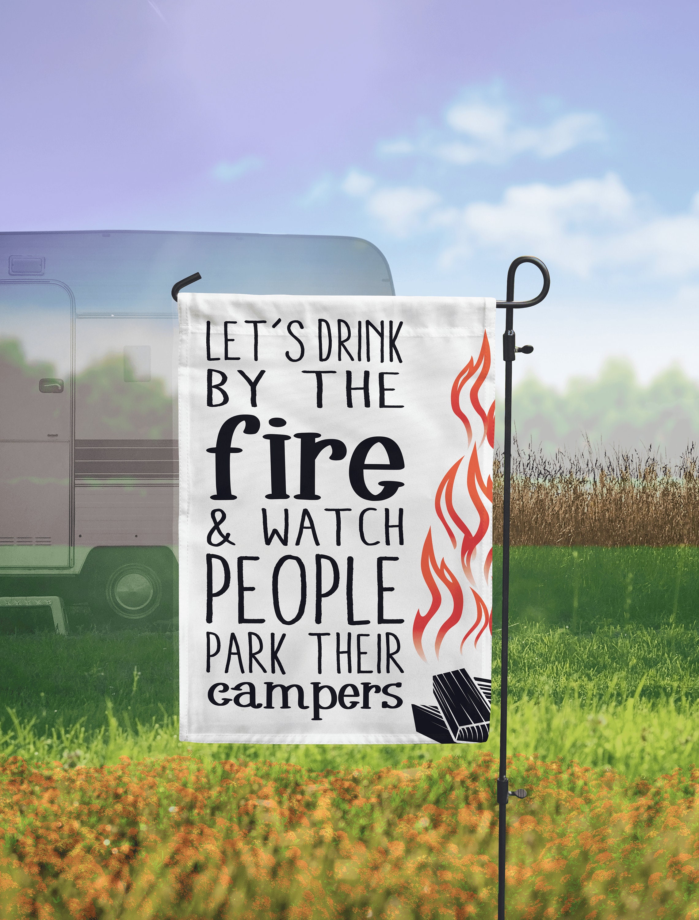 Funny Camping Flag RV Flag Let's Drink by the Fire and - Etsy Funny Camping Flag RV Flag Let's Drink by the Fire and - Etsy